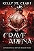 Crave Arena: Supernatural B...
