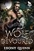 Wolf Devoured: A Steamy Wolf Shifter Romance (Ravenwood Wolves Book 1)