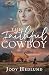 The Faithful Cowboy by Jody Hedlund