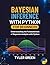 BAYESIAN INFERENCE WITH PYT...