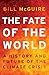 The Fate of the World by Bill McGuire