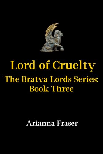 Lord of Cruelty (The Bratva Lords #3)