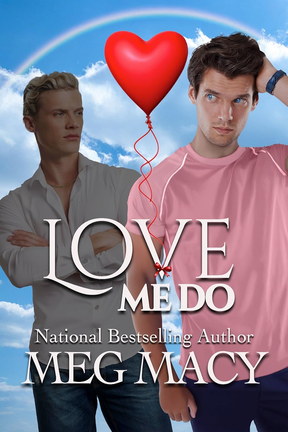 LOVE ME DO (Love Is Love Book 2)
