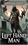Left Hand Man: A ...