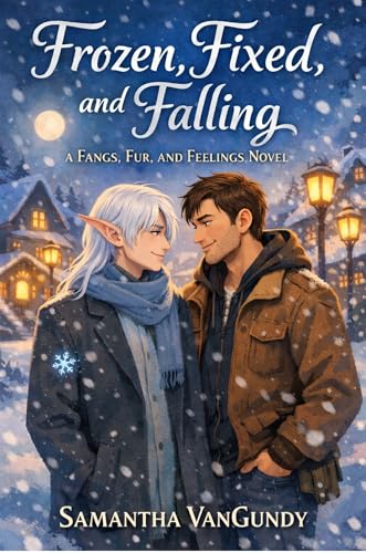Frozen Fixed and Fallings (Fangs, Furs and Feelings #5)