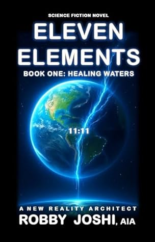 ELEVEN ELEMENTS by Robby Joshi AIA