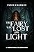 The Fairy Who Lost Her Light by Vicki Knowles