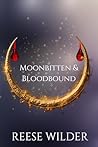 Moonbitten & Bloodbound