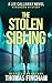The Stolen Sibling: A Murder Mystery (Lee Callaway Book 13)