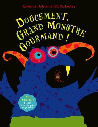 Doucement, grand monstre gourmand ! (Hardcover)
