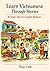 Learn Vietnamese Through Stories by Thảo Linh