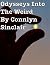 Odysseys Into The Weird : T...