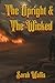 The Upright and The Wicked by Sarah Wallis
