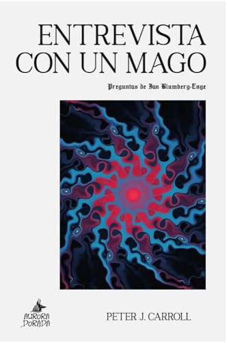 Entrevista con un mago: Preguntas de Ian Blumberg-Enge (Paperback)