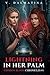 Lightning in Her Palm: A Da...