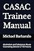 CASAC Trainee Manual: Alcoh...
