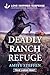 Deadly Ranch Refuge