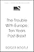 The Trouble With Europe: Te...