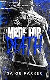 Made For Death: A...