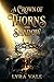 A Crown of Thorns and Shado...