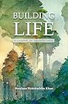 Building Life: A ...