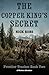 The Copper King's Secret: A...