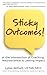 Sticky Outcomes: at the Intersection of Coaching, Neuroscience, and Lasting Change