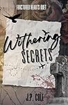 Book cover for Withering Secrets: Fractured Hearts Series