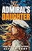 The Admiral's Daughter: A S...