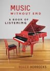 Music Without End...