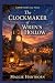 THE CLOCKMAKER OF WREN’S HO...