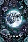 Bound by Fate: A ...