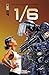 1/6: The Graphic Novel - Is...