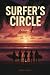 Surfer’s Circle: A Literary...