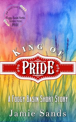 King of Pride (Kindle Edition)