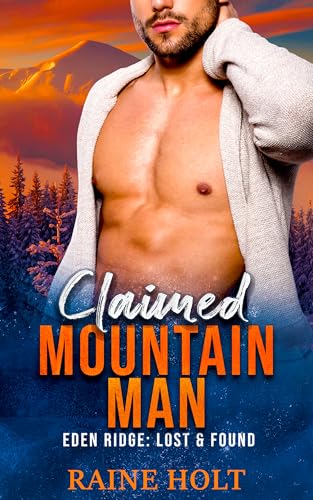 Claimed Mountain Man (Eden Ridge: Lost & Found)