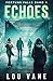 Echoes: Fortune Falls Band ...