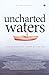 UNCHARTED WATERS - Stories ...