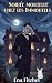 Soirée mortelle chez les Immortels: Un cosy mystery paranormal (MYSTÈRES & MAGIE) (French Edition)