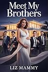 Meet My Brothers:...