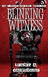 Blinking Witness