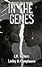 In the Genes by Lesley A. Camphouse