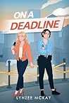 On a Deadline