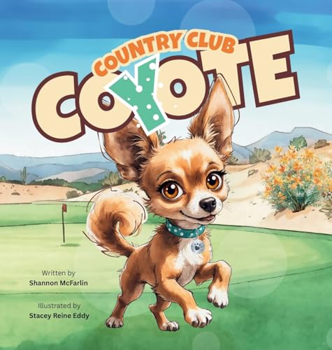 Country Club Coyote (Hardcover)
