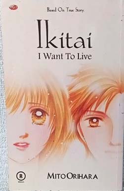 Ikitai – I Want to Live (Unknown Binding)