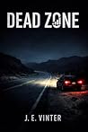 Dead Zone: A Crim...