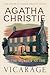 The Murder at the Vicarage: Agatha Christie’s Classic Detective Novel Introducing Miss Marple