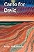 Canto for David