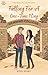 Falling For A One-Time Fling: A Clean Romance About A Boy Who Fell First (Denning College)