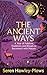 The Ancient Ways by Seren Hawley-Plows
